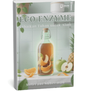 eco enzyme kebaikan tuhan untuk alam